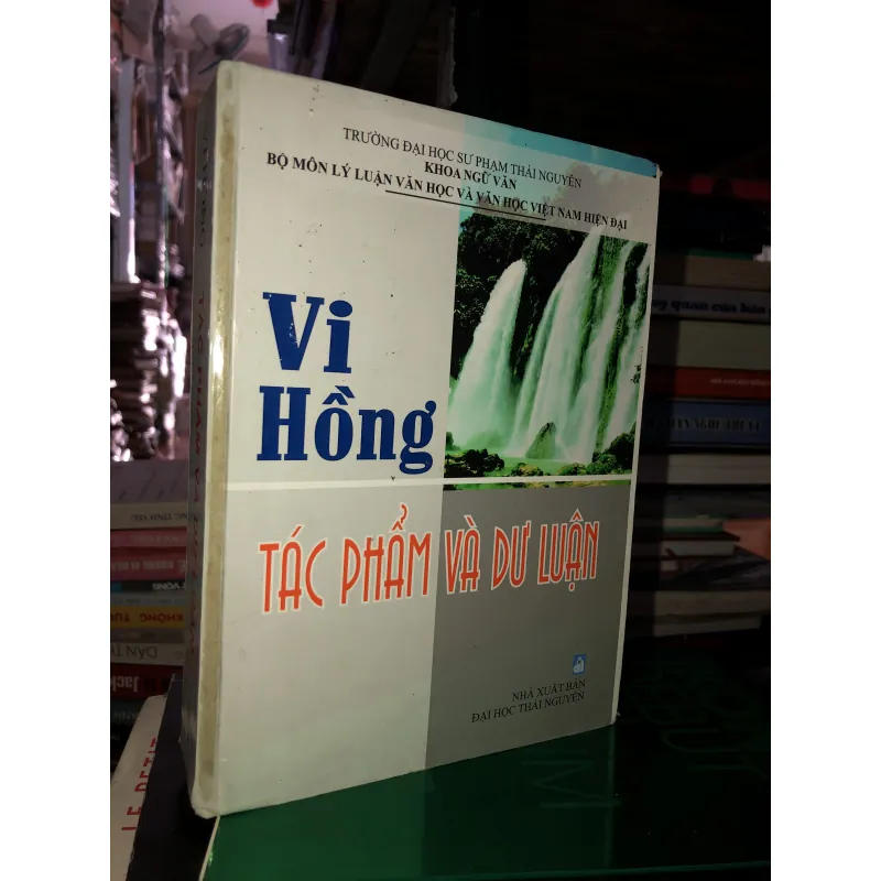 Vi Hồng - Tác phẩm và dư luận  779774
