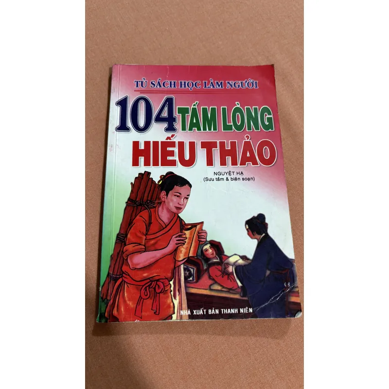 104 Tấm lòng hiếu thảo 🌊 594059