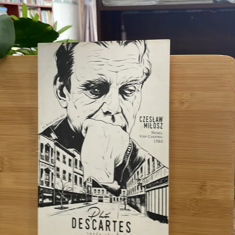 phố Descartes tuyển thơ  czeslaw MiLosz Nobel văn chương 1980 713153