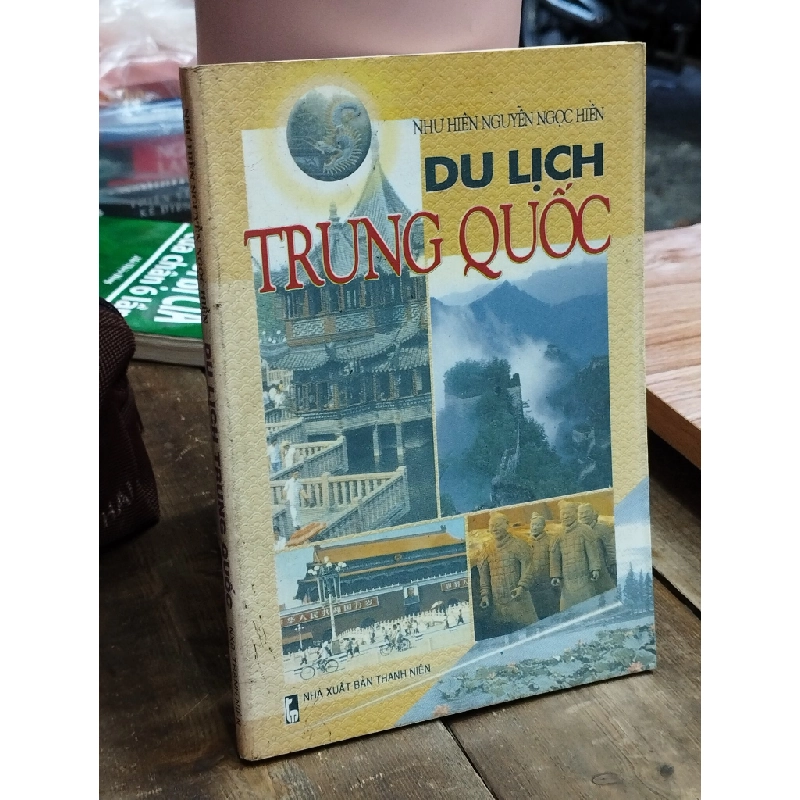 Du lịch Trung Quốc - Như Hiên Nguyễn Ngọc Hiền 379047