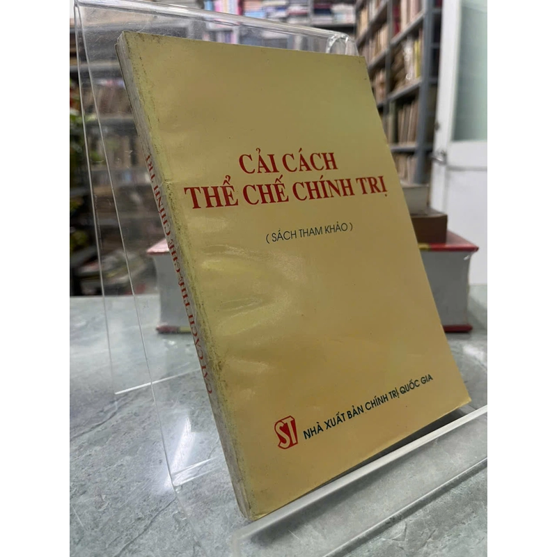 CẢI CÁCH THỂ CHẾ CHÍNH TRỊ 530324