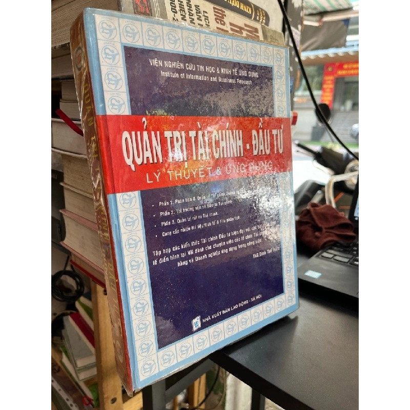 Quản trị tài chính - đầu tư: lý thuyết và thực hành - ThS. Đinh Thế Hiển 522994
