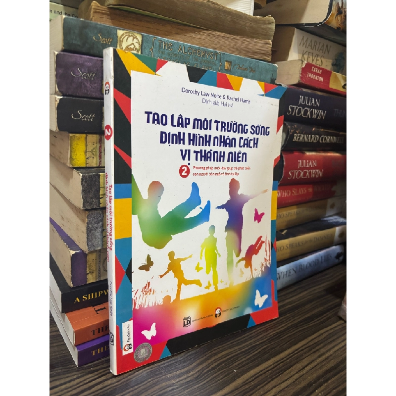 Tạo lập môi trường sống định hình nhân cách vị thành niên - Dorothy Law & Rachel Harris 354725
