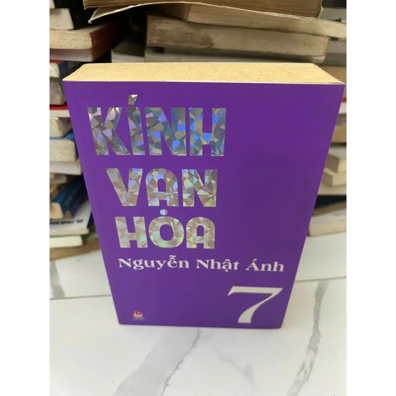 Kính Vạn Hoa (Tập 7) – Nguyễn Nhật Ánh 689072