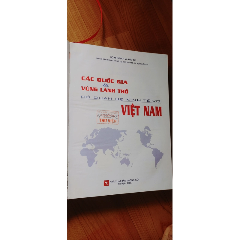 CÁC QUỐC GIA CÓ QUAN HỆ KINH TẾ VỚI VIỆT NAM  518826