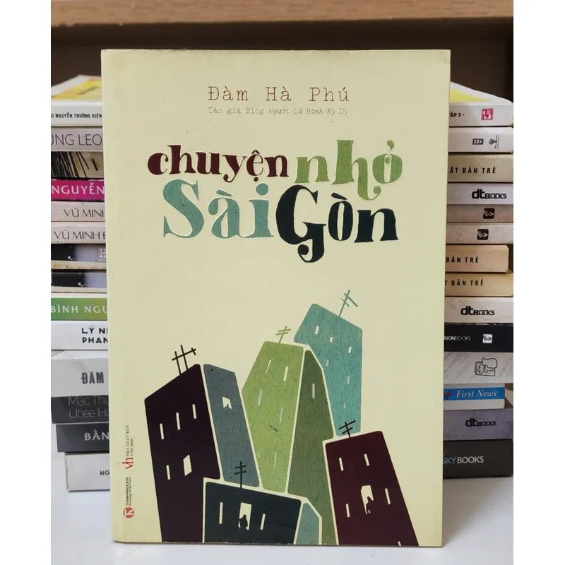 CHUYỆN NHỎ SÀI GÒN (Đàm Hà Phú) 736941