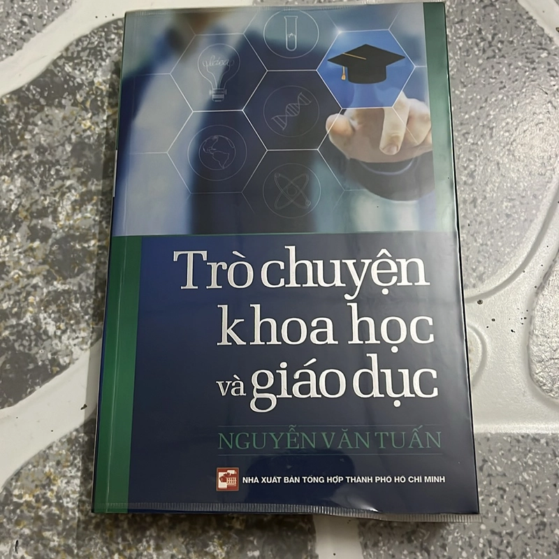 [y tế - y học] Trò chuyện khoa học và giáo dục- Nguyễn Ván Tuấn 498861