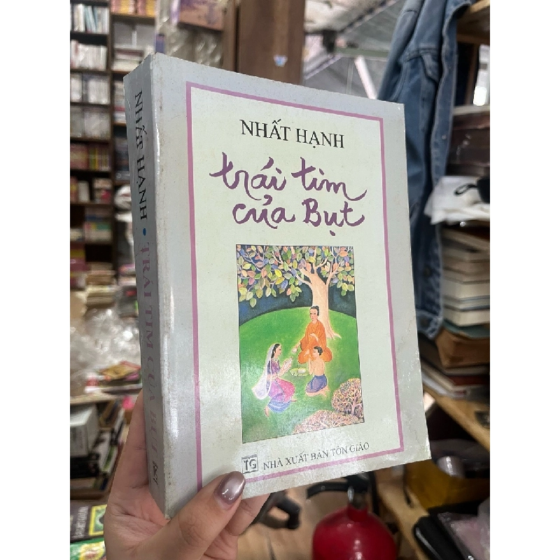 Trái Tim của Bụt - Thích Nhất Hạnh 291736