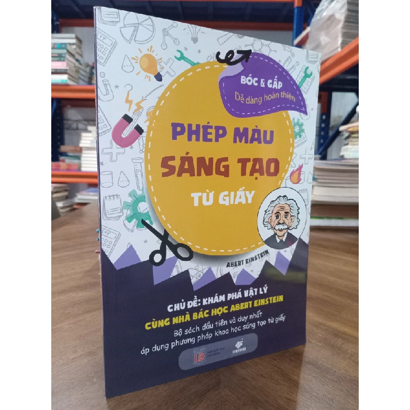 Phép màu sáng tạo từ giấy: Bộ sách đầu tiên và duy nhất áp dụng phương pháp khoa học sáng tạo từ giấy 476185