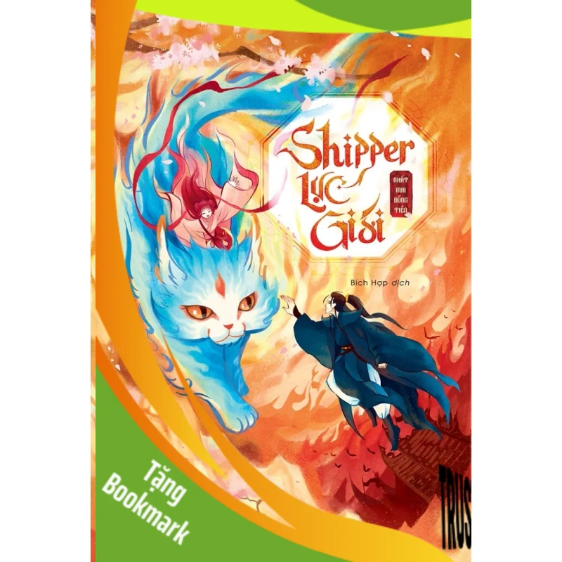 (TẶNG BOOKMARK) Shipper lục giới - Nhất Mai Đồng Tiền Sách Văn học 951690