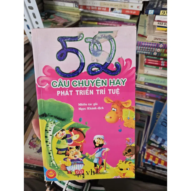 52 câu chuyện hay về phát triển trí tuệ 1006308