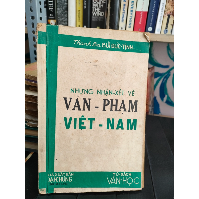 NHỮNG NHẬN XÉT VỀ VĂN PHẠM VIỆT NAM  279046