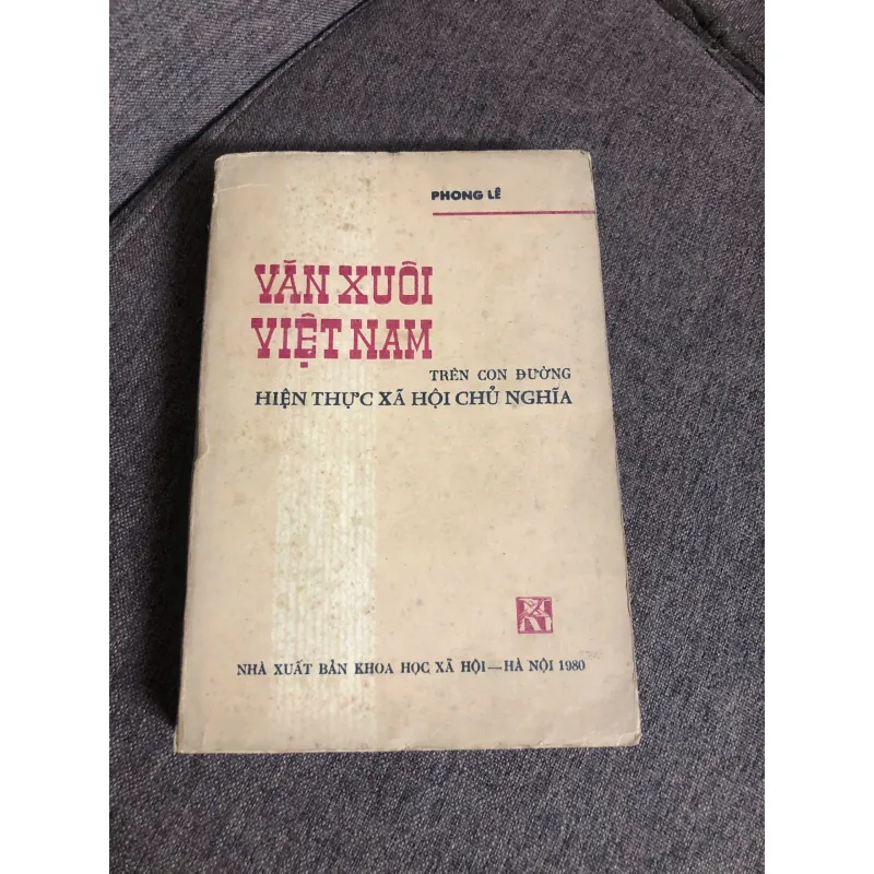 Văn xuôi Việt Nam: Trên con đường hiện thực xã hội chủ nghĩa 598153