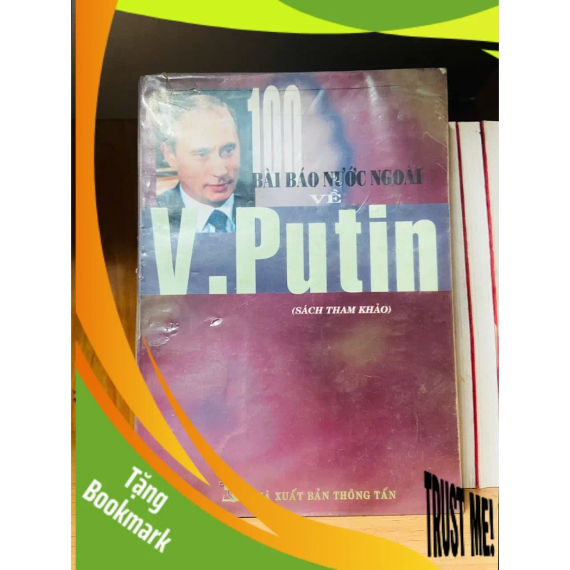 (TẶNG BOOKMARK) 100 bài báo nước ngoài về V.Putin Sách văn học RBK3101 937968