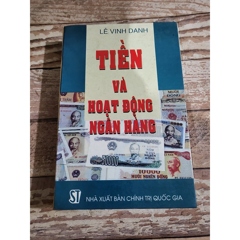 Tiền và hoạt động ngân hàng _ Lê Vinh Danh  333858