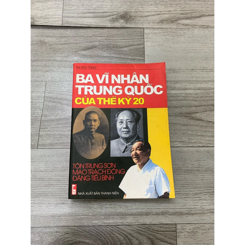 Ba vĩ nhân trung quốc của thế kỷ 20. 999 460023