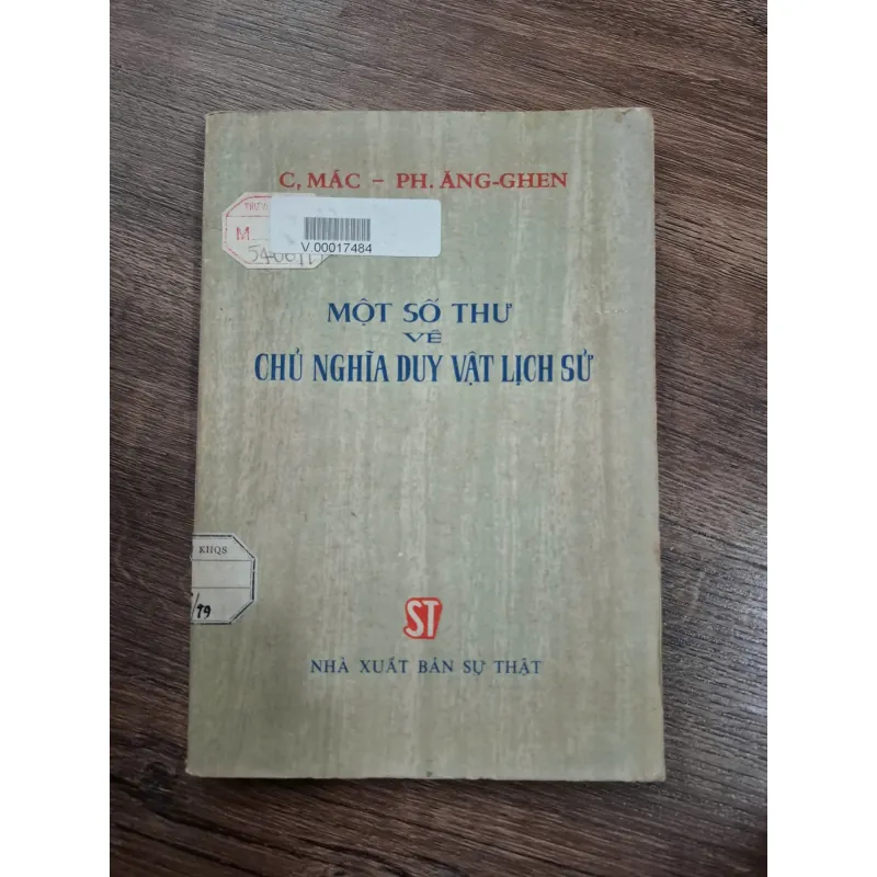 Một số thư về chủ nghĩa duy vật lịch sử - C. Mác & Ph. Ăng-ghen - Chính trị / Triết học 714837