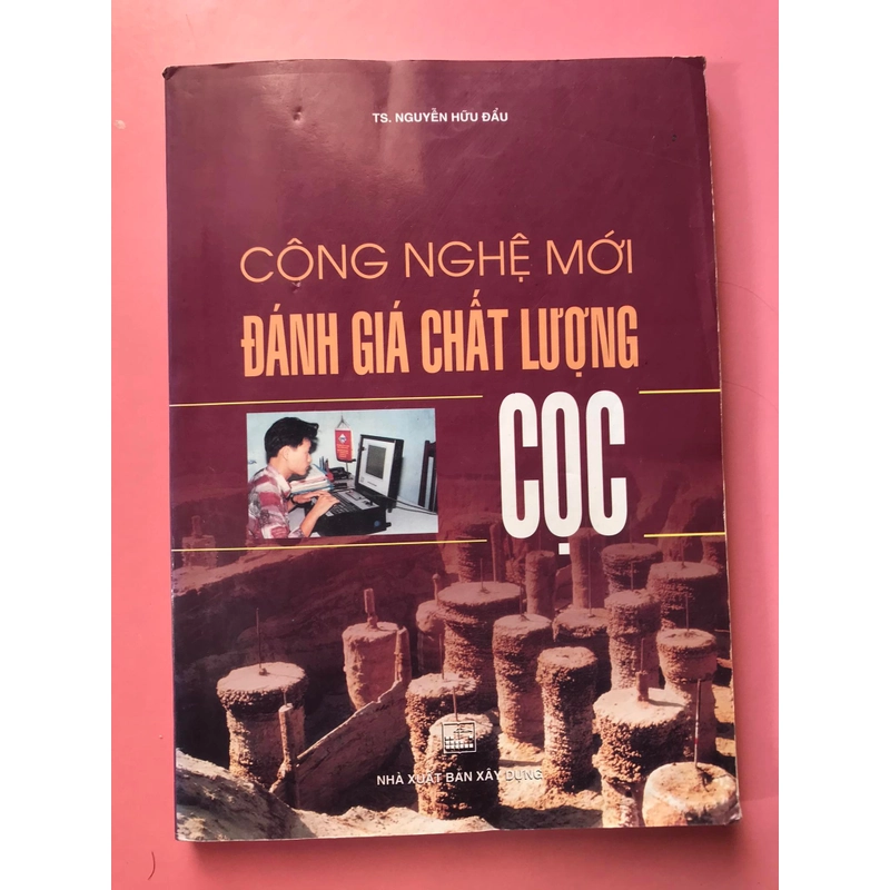 CÔNG NGHỆ MỚI ĐÁNH GIÁ CHẤT LƯỢNG CỌC 470785