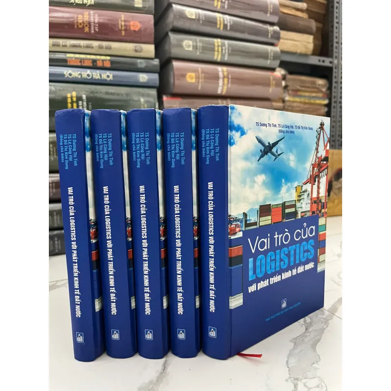 Vai trò của Logistics với sự phát triển kinh tế đất nước - TS Dương Thị Tình - Lê Công Hội 998941