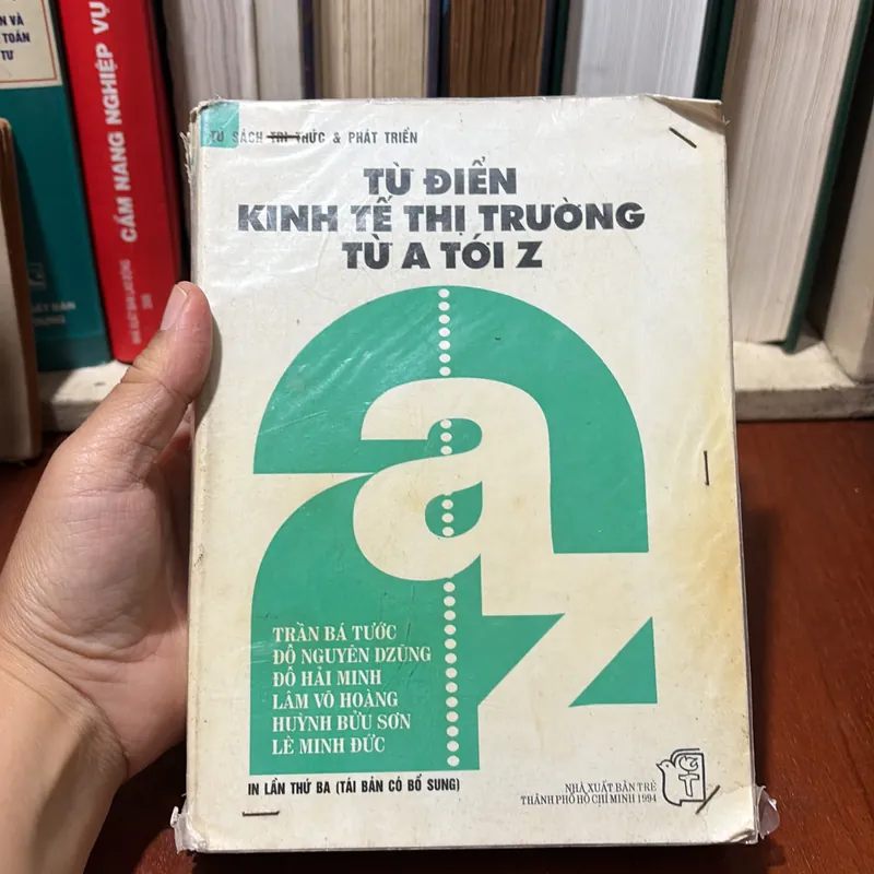 II Kinh Tế: Từ Điển Kinh Tế Thị Trường Từ A Tới Z - Nhiều Tác Giả - 1994 720853