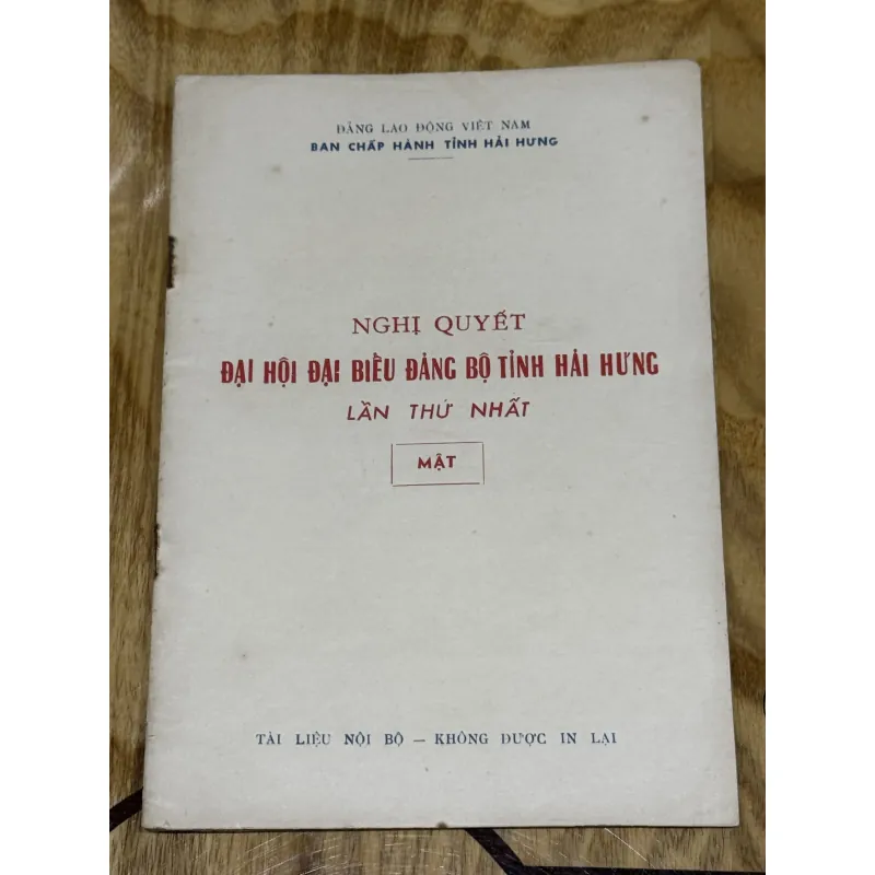 Nghị quyết đại hội đại biểu đảng bộ tỉnh Hải Hưng-lần thứ nhất 937155