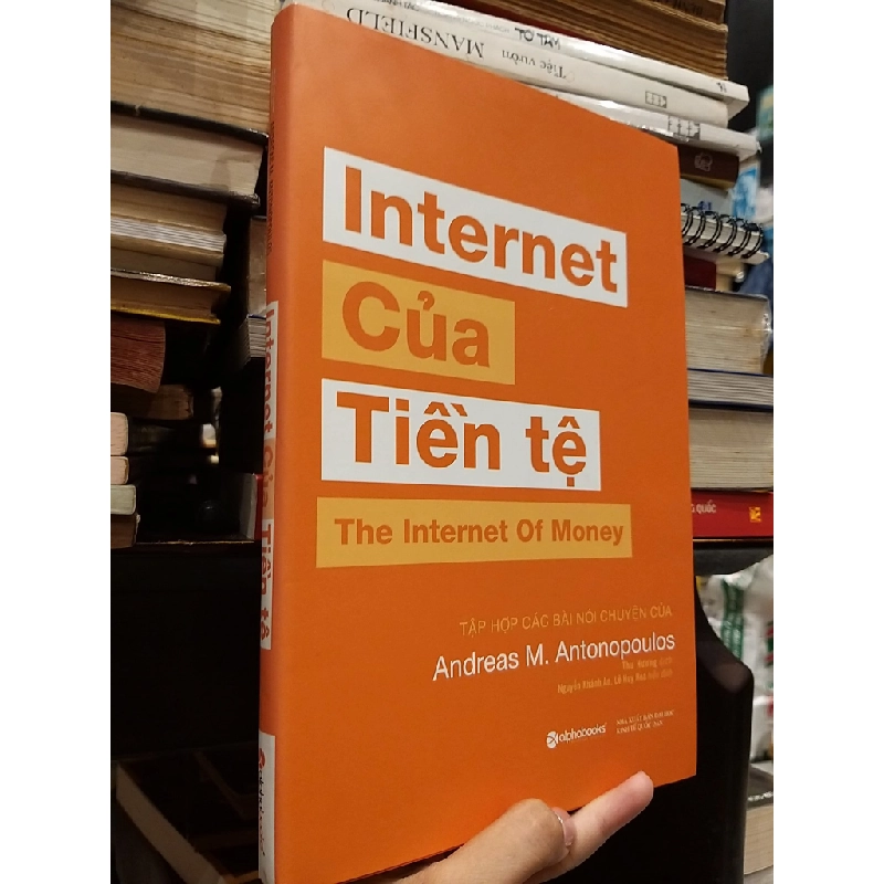 Internet của tiền tệ - Andreas M. Antonopoulos 381894