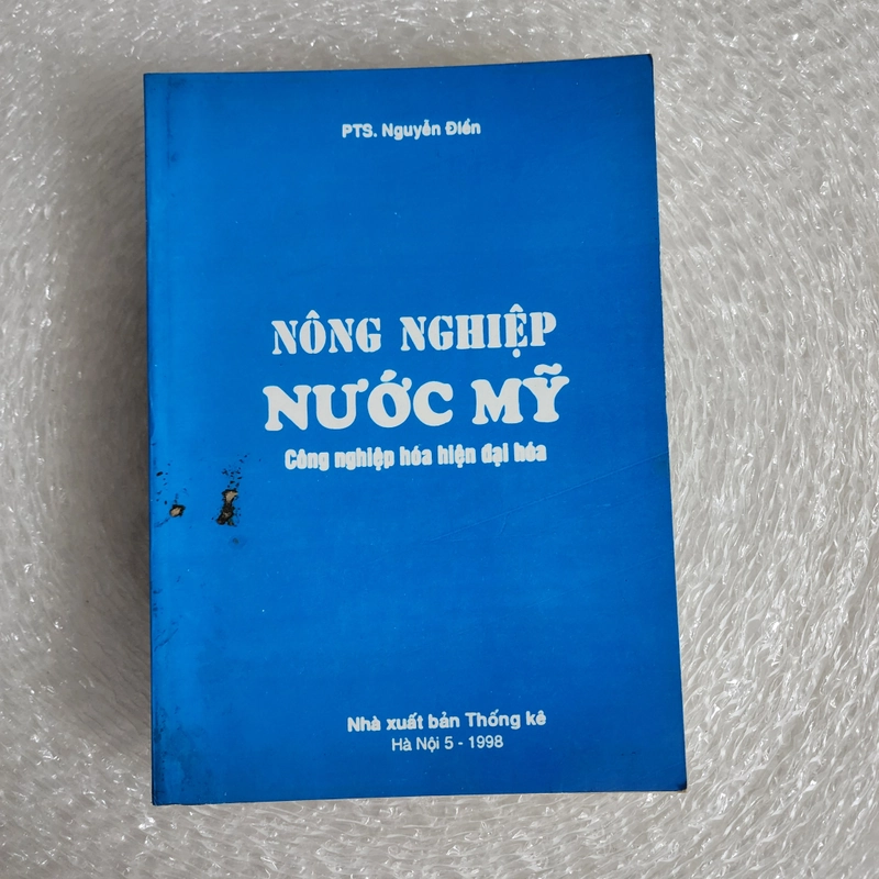 Nông nghiệp nước Mỹ công nghiệp hóa hiện đại hóa | Nguyễn Điền 517963