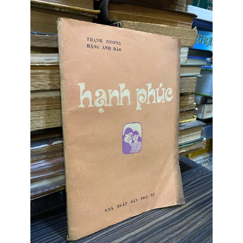Hạnh phúc - Thanh Hương, Đặng Anh Đào 1044331