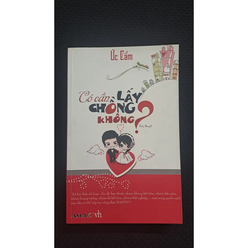 Có cần lấy chồng không? - Ức Cẩm 596225