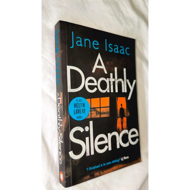 Ngoại văn cũ – A Deathly Silence (Jane Isaac) | Bìa mềm 748431