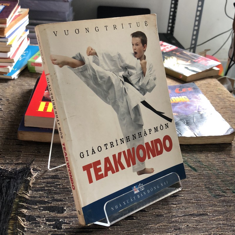 GIÁO TRÌNH NHẬP MÔN TEAKWONDO  194824