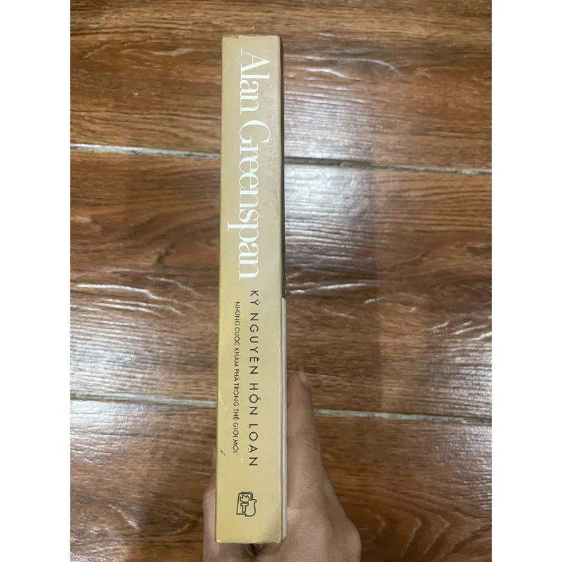 Kỷ Nguyên Hỗn Loạn Những Cuộc Khám Phá Trong Thế Giới Mới- Alan Greenspan (7) 681467