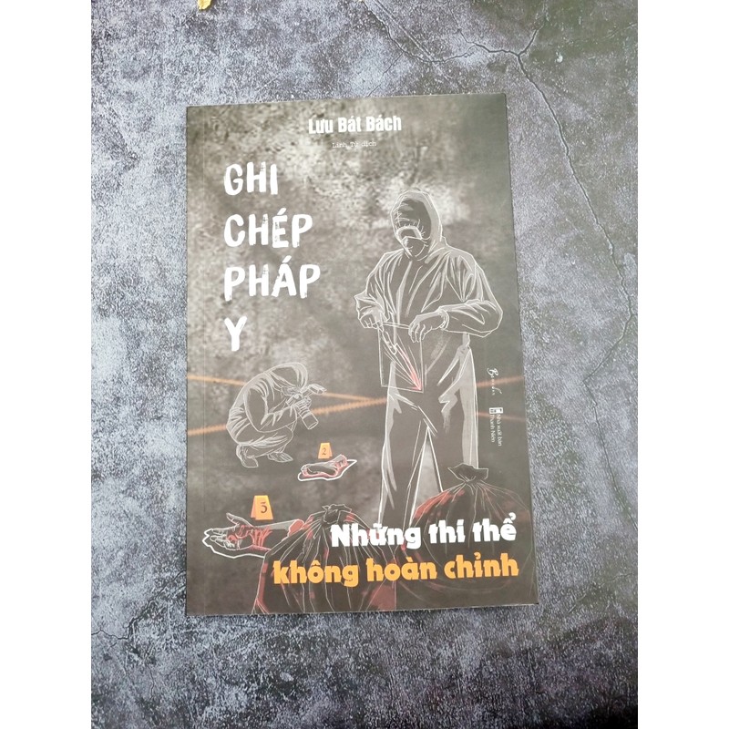 Sách Ghi Chép Pháp Y - Những Thi Thể Không Hoàn Chỉnh 144345