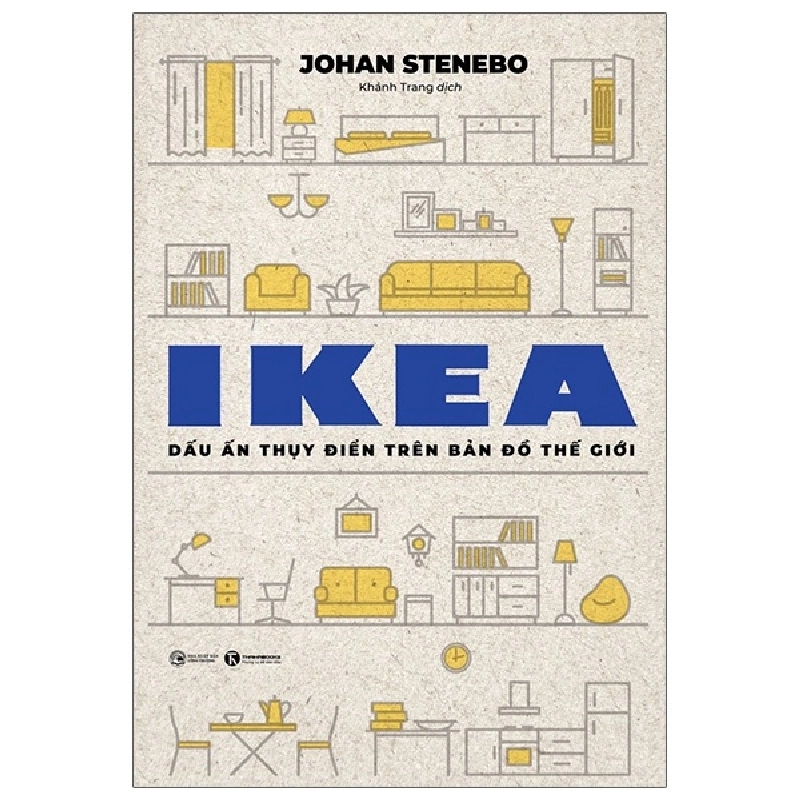 IKEA - Dấu ấn Thụy Điển trên bản đồ Thế Giới  - Johan Stenebo 2021 New 100% HCM.PO 28747