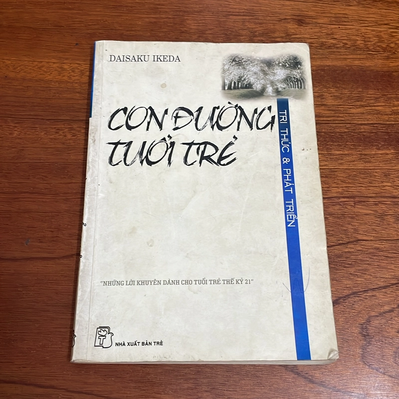 II Sách Kỹ Năng: Con Đường Tuổi Trẻ - Daisaku Ikeda - 2005 519808