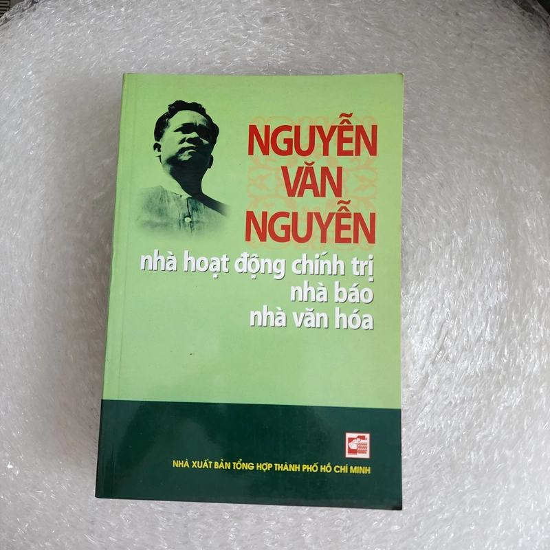 Nguyễn Văn Nguyễn nhà hoạt động chính trị nhà báo nhà văn hóa  469986