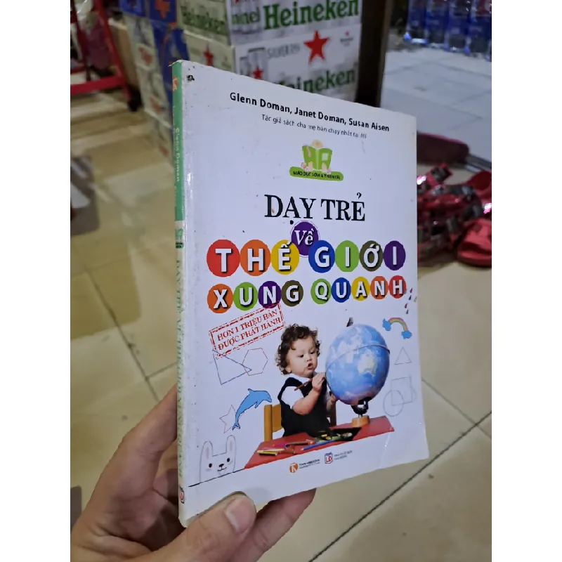 [Sách Cũ SCGR] Dạy trẻ về thế giới xung quanh mới 80% bẩn bìa, nhăn bìa Glenn Doman 2013 HCM0308 MẸ VÀ BÉ 683216