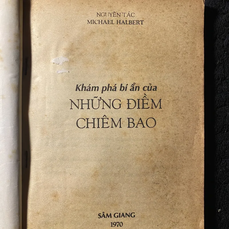[huyền học] Khám phá bí ẩn của những điềm chiêm bao, của tác giả Michael Halbert 1038071