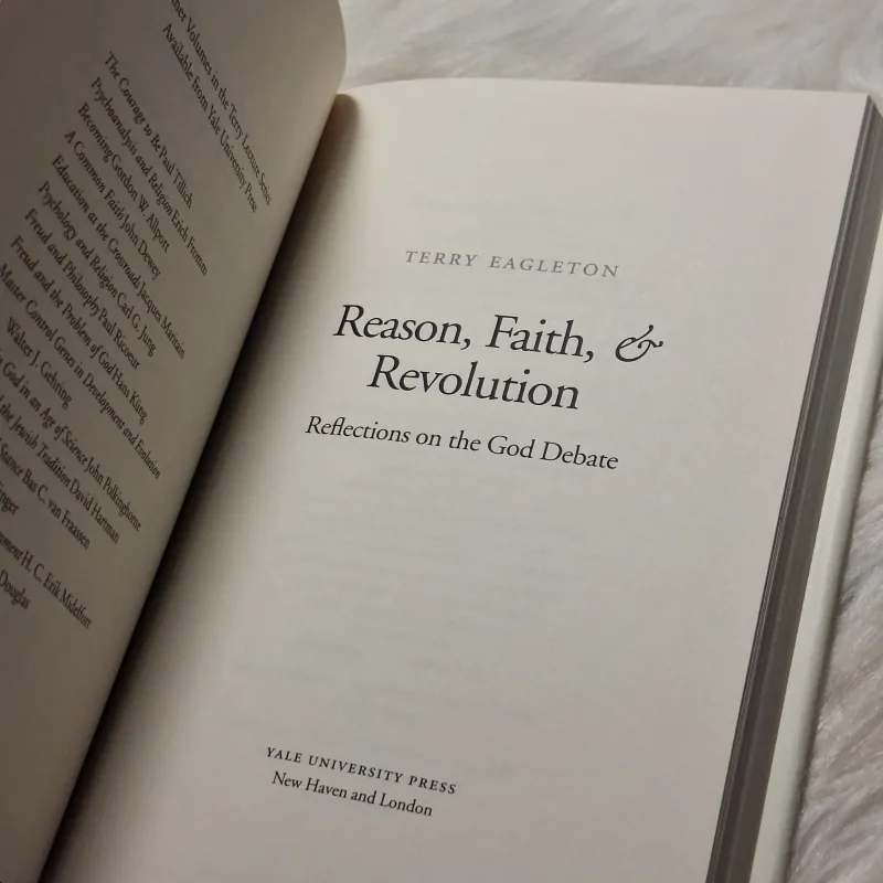 Terry Eagleton - Reason, Faith, and Revolution: Reflections on the God Debate 957097