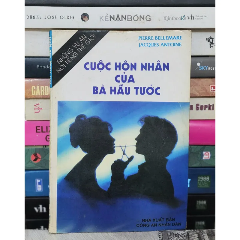 Những vụ án nổi tiếng thế giới: CUỘC HÔN NHÂN CỦA BÀ HẦU TƯỚC (P. Bellemare & J. Antoine) 735908