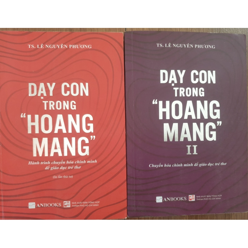 Dạy con trong hoang mang - TS Lê Nguyên Phương (Trọn bộ 2 cuốn) 475811