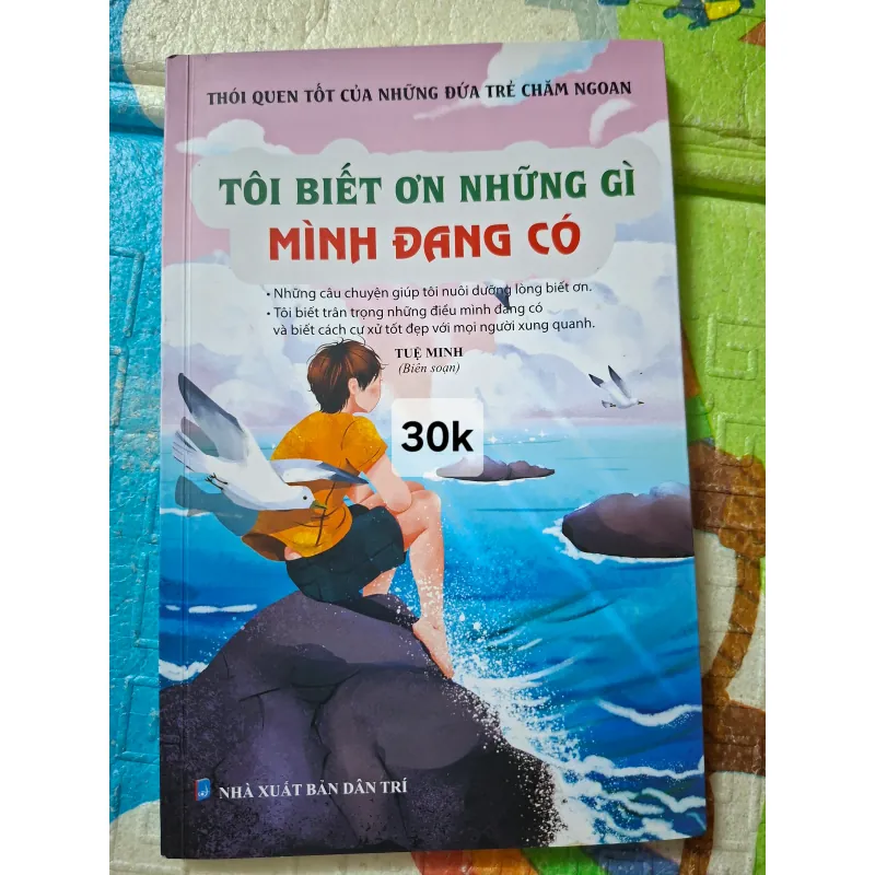 Tôi Biết Ơn Những Gì Mình Đang Có 961335