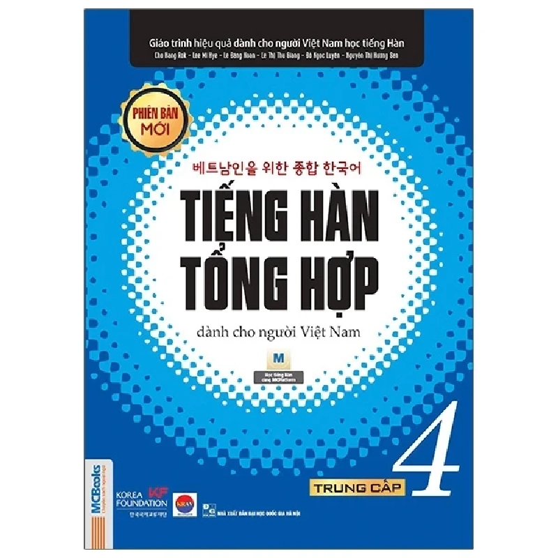 Tiếng Hàn Tổng Hợp Dành Cho Người Việt Nam - Trung Cấp 4 - Nhiều Tác Giả 285268