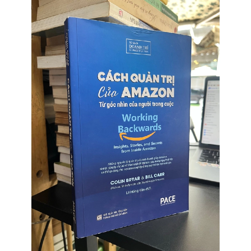 Cách quản trị của Amazon từ góc nhìn của người trong cuộc - Conlin Bryar & Bill Carr 496324