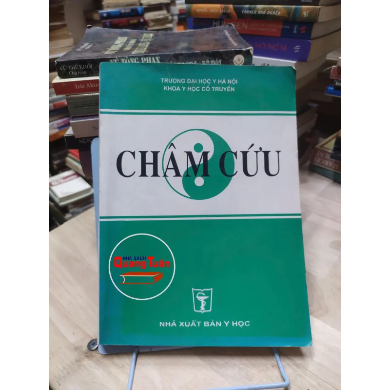 sách: Châm Cứu -  Khoa Y học cổ truyền – Trường ĐH Y Hà Nội (A1) 570395