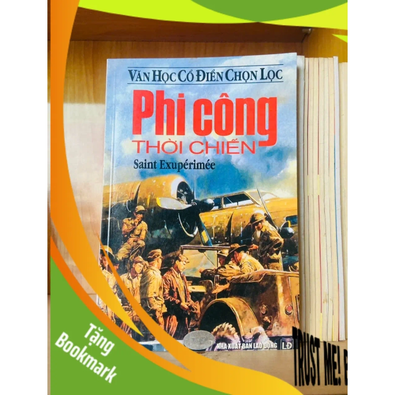 (TẶNG BOOKMARK) Phi công thời chiến VĂN HỌC - RBK3012 950590