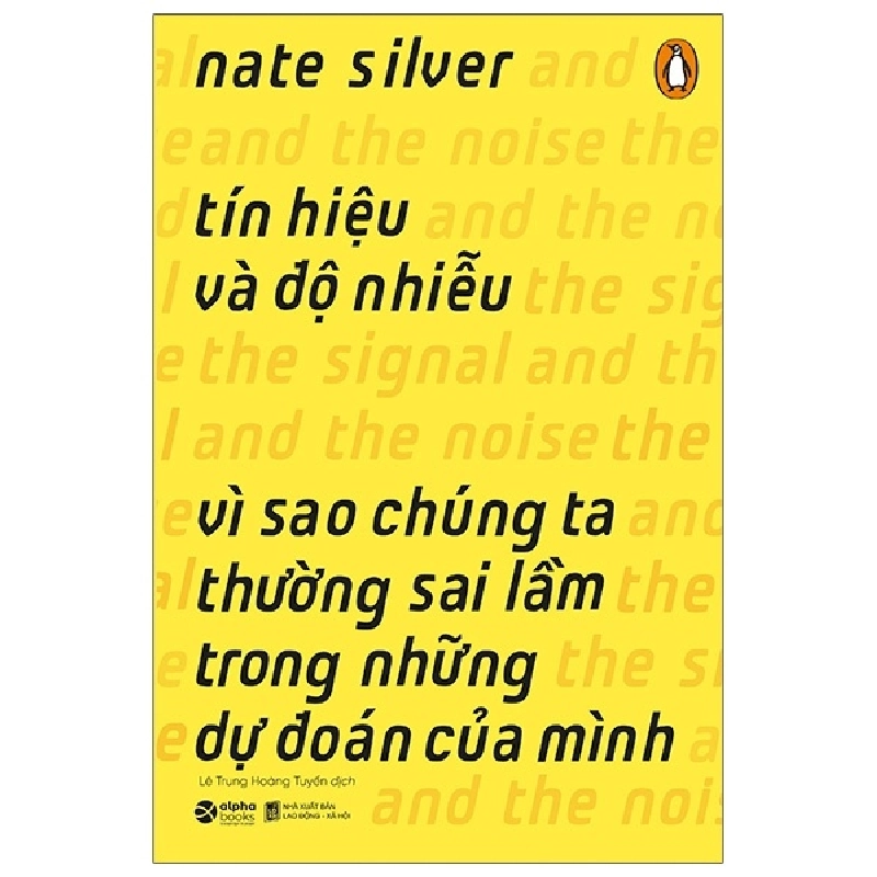 Tín Hiệu Và Độ Nhiễu (Tái Bản 2020) - Nate Silver ASB.PO Oreka Blogmeo 230225 394423