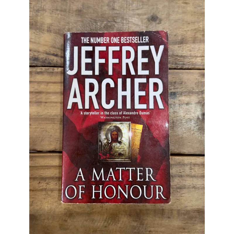 A Matter of Honour - Jeffrey Archer 736255