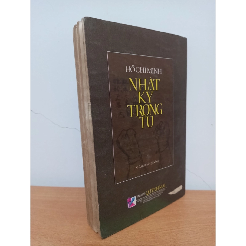 [Phiên Chợ Sách Cũ] Nhật Ký Trong Tù (2002) - Hồ Chí Minh S2308 542229