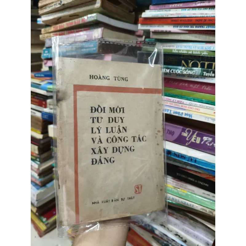 Đổi Mới Tư Duy Lý Luận Và Công Tác Xây Dựng Đảng 558329